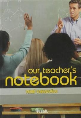 Our Teacher's Notebook Vehbi Vakkasoğlu