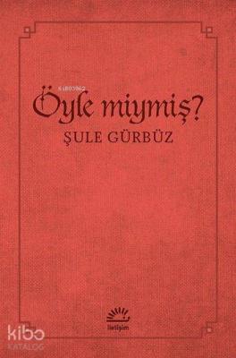 Öyle miymiş?