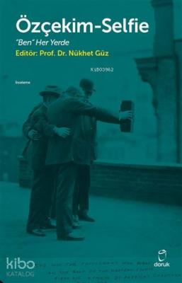 Özçekim-Selfie Kolektif