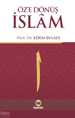 Öz'e Dönüş İslam