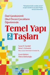 Özel Gereksinimli Okul Öncesi Çocukların Öğretiminde Temel Yapı Taşları - CD'li