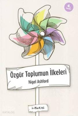 Özgür Toplumun İlkeleri