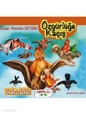 Özgürlüğe Kaçış