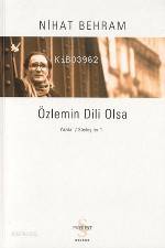 Özlemin Dili Olsa