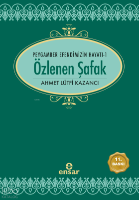Saadet Devri - 1: Özlenen Şafak Ahmet Lütfi Kazancı