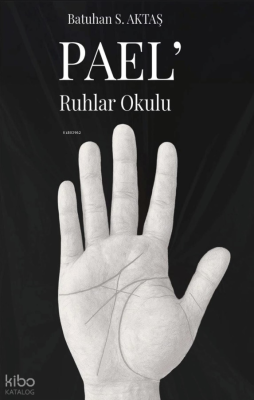 Pael'; Ruhlar Okulu