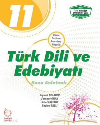 Palme Yayınları 11. Sınıf Türk Dili ve Edebiyatı Konu Anlatımlı Palme