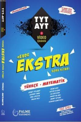 Palme Yayınları TYT AYT Türkçe Matematik Evde Ekstra Soru Kitabı 2020 Özel Palme