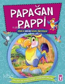 Papağan Pappi Allah'ın Şekur İsmini Öğreniyor Nur Kutlu