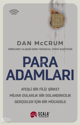 Para Adamları;Ateşli Bir Filiz Şirket Milyar Dolarlık Bir Dolandırıcılık Gerçekler İçin Bir Mücadele