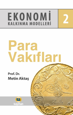 Para Vakıfları - Ekonomi Kalkınma Modelleri 2