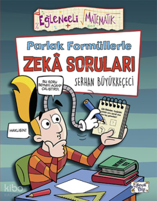 Parlak Formüllerle Zekâ Soruları