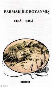 Parmak ile Boyanmış