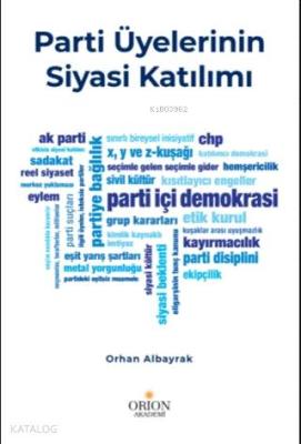 Parti Üyelerinin Siyasi Katılımı