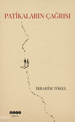 Patikaların Çağrısı