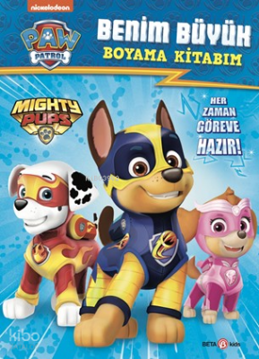 Paw Patrol Benim Büyük Boyama Kitabım Kolektif