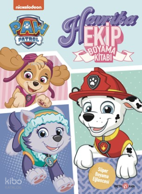 Paw Patrol Havrika Ekip Boyama Kitabı Kolektif