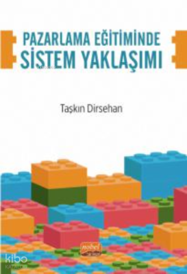 Pazarlama Eğitiminde Sistem Yaklaşımı