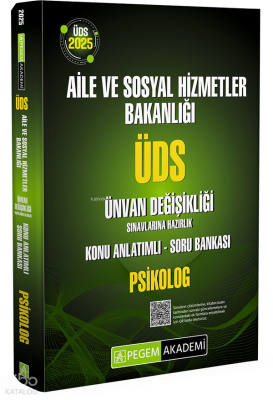 Pegem Akademi 2025 ÜDS Aile ve Sosyal Hizmetler Bakanlığı Ünvan Değişikliği Sınavlarına Hazırlık Konu Anlatımlı Soru Bankası