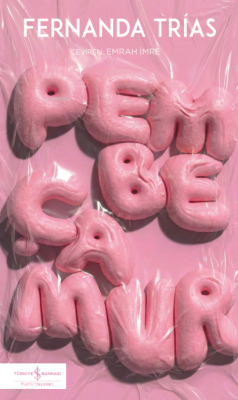 Pembe Çamur Fernanda Trías