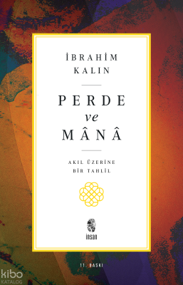 Perde ve Mânâ İbrahim Kalın