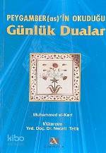 Peygamber (as.)´ın Okuduğu Günlük Dualar