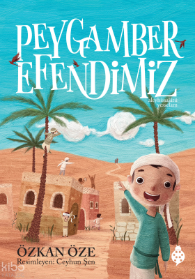 Peygamber Efendimiz (Ciltli)