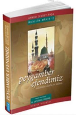 Peygamber Efendimiz (S.a.v)