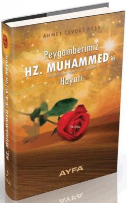Peygamberimiz Hz. Muhammed'in (s.a.v.) Hayatı (Ayfa-500) Komisyon