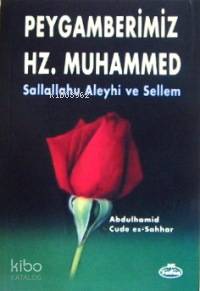 Peygamberimizin Hayatı