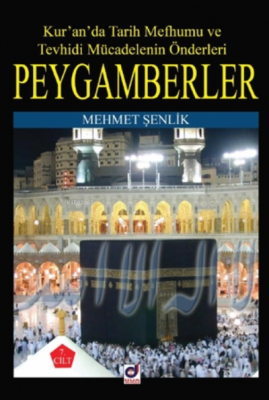Peygamberler 7 Mehmet Şenlik