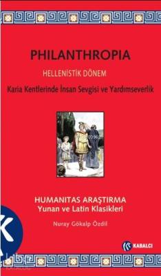 Philanthropia; Humanitas Araştırma Yunan ve Latin Klasikleri