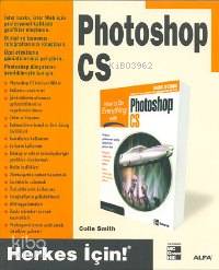 Photoshop CS; Herkes İçin!