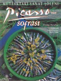 Picasso'nun Sofrası, Mutfaktaki Sanat Şöleni