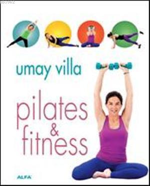 Pilates &amp Umay Villa