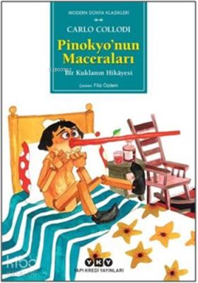 Pinokyo'nun Maceraları; Bir Kuklanın Hikâyesi