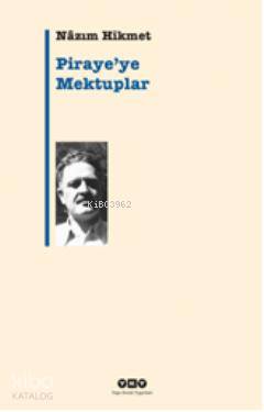 Piraye'ye Mektuplar Nâzım Hikmet Ran