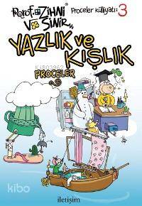 Porof. Zihni Sinir - Yazlık ve Kışlık Proceler; Proceler Külliyatı 3