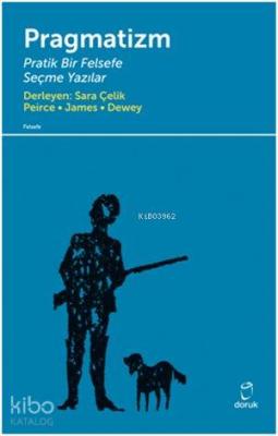 Pragmatizm Pratik Bir Felsefe