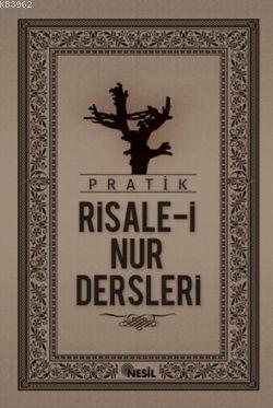 Pratik Risale-i Nur Dersleri Kolektif