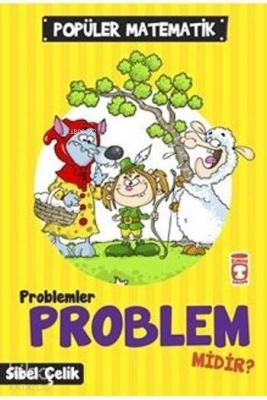 Problemler Problem Midir?