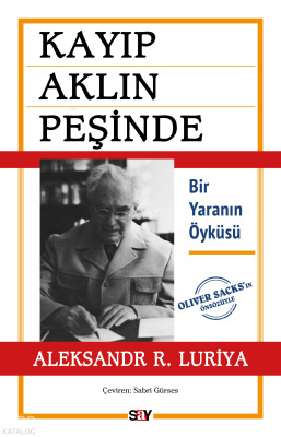 Psikol Kit-Kayıp Aklın Peşinde;Bir Yaranın Öyküsü