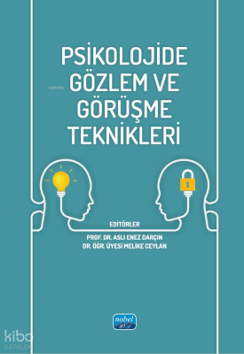 Psikolojide Gözlem ve Görüşme Teknikleri