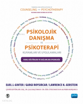 Psikolojik Danışma  Ve Psikoterapi;Kuramları Ve Uygulamları Farklı Kültürlere Ve Bağlamlara Uygunluğu