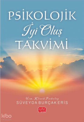 Psikolojik İyi Oluş Takvimi Süveyda Burçak Eris