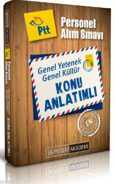 PTT Personel Alımı Sınavı Genel Yetenek Genel Kültür Konu Anlatımı Kol