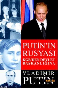 Putin'in Rusyası Vladimir Putin