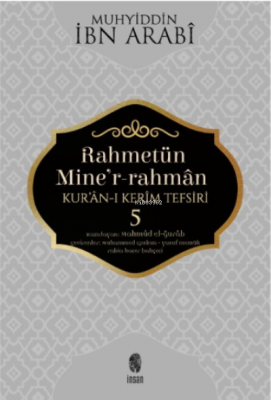 Rahmetün Miner Rahman 5 İbn Arabi