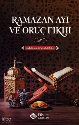 Ramazan Ayı ve Oruç Fıkhı