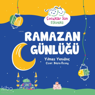 Ramazan Günlüğü Yılmaz Yenidinç